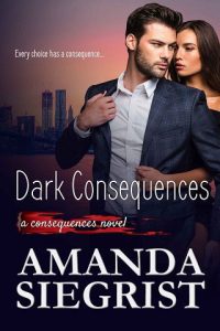 dark consequences, amanda siegrist, epub, pdf, mobi, download