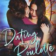 dating roulette d kelly