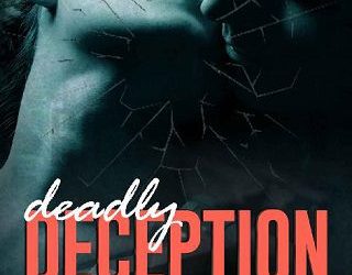 deadly deception jc valentine