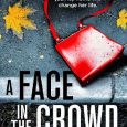 face in crowd kerry wilkinson