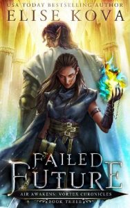 failed future, elise kova, epub, pdf, mobi, download