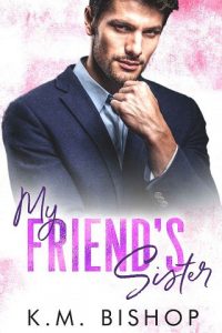 friend's sister, km bishop, epub, pdf, mobi, download