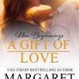 gift love margaret daley