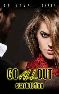 go all out, scarlett finn, epub, pdf, mobi, download