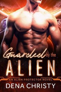 guarded alien, dena christy, epub, pdf, mobi, download