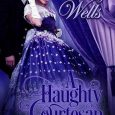 haughty courtesan nancy wells
