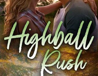 highball rush claire kingsley