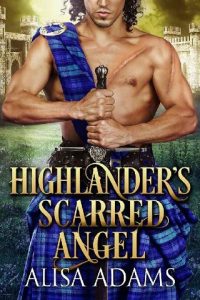 highlander's scarred angel, alisa adams, epub, pdf, mobi, download