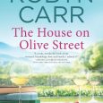 house olive street robyn carr