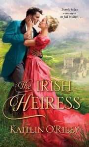irish heiress, kaitlin o'riley, epub, pdf, mobi, download
