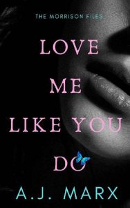 love me like you do, aj marx, epub, pdf, mobi, download