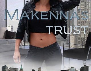 makenna's trust cynthia p o'neill
