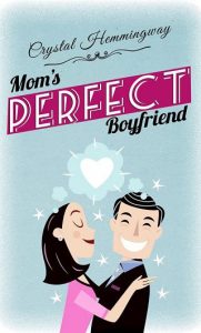 mom's boyfriend, crystal hemmingway, epub, pdf, mobi, download