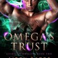 omega's trust aiden bates
