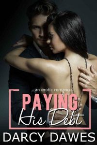 paying his debt, darcy dawes, epub, pdf, mobi, download