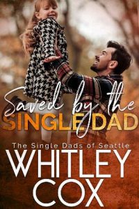 saved single dad, whitley cox, epub, pdf, mobi, download