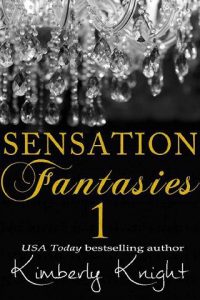 sensation fantasies 1, kimberly knight, epub, pdf, mobi, download