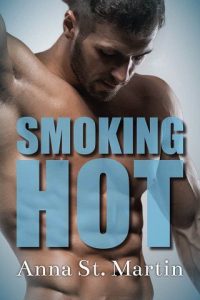 smoking hot, anna st martin, epub, pdf, mobi, download