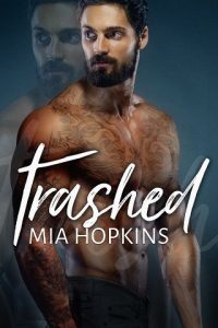 trashed, mia hopkins, epub, pdf, mobi, download