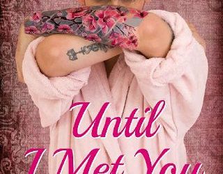until i met you abigail kade