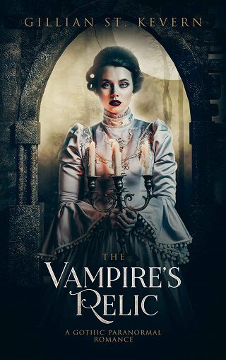 The Vampire’s Relic by Gillian St. Kevern (ePUB, PDF, Downloads) - The ...