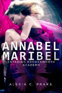 annabel maribel, alexia c praks, epub, pdf, mobi, download