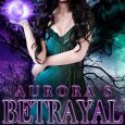 aurora's betrayal ka night
