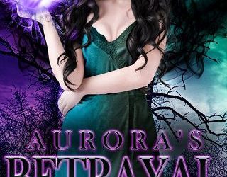 aurora's betrayal ka night