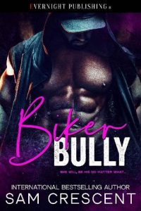 biker bully, sam crescent, epub, pdf, mobi, download