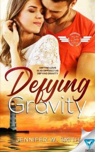 defying gravity, jennifer w smith, epub, pdf, mobi, download