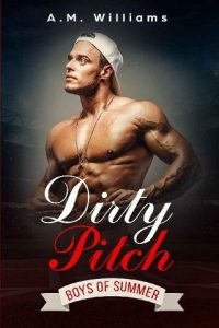 dirty pitch, am williams, epub, pdf, mobi, download