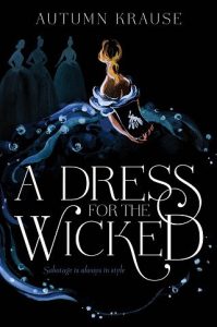dress for wicked, autumn krause, epub, pdf, mobi, download