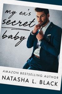 ex's secret baby, natasha l black, epub, pdf, mobi, download