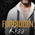 forbidden kiss kelli callahan