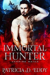 immortal hunter, patricia d hunter, epub, pdf, mobi, download