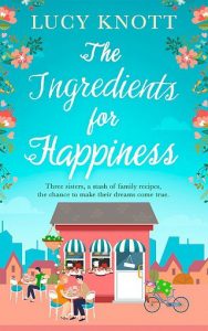 ingredients happiness, lucy knott, epub, pdf, mobi, download