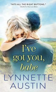 i've got you, babe, lynnette austin, epub, pdf, mobi, download
