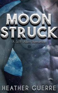 moon struck, heather guerre, epub, pdf, mobi, download