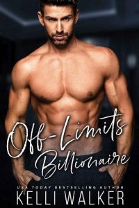 off limits billionaire, kelli walker, epub, pdf, mobi, download