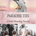 paradise ties maddie wade