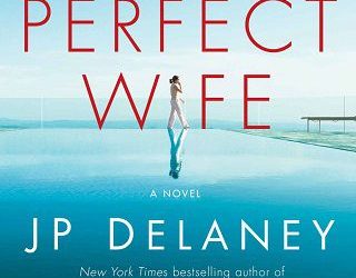 perfect wife jp delaney