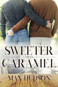 sweeter caramel, max hudson, epub, pdf, mobi, download