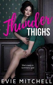 thunder thighs, evie mitchell, epub, pdf, mobi, download