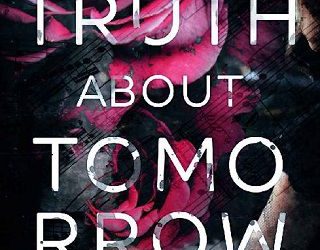 truth about tomorrow b celeste
