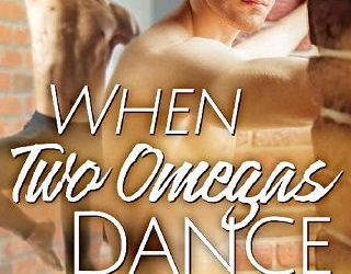 when two omegas dance amy bellows