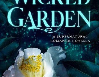 wicked garden bryn donovan