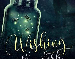 wishing in dark colbie kay