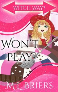 won't play, ml briers, epub, pdf, mobi, download