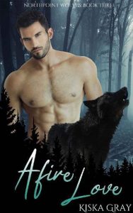 afire love, kiska gray, epub, pdf, mobi, download