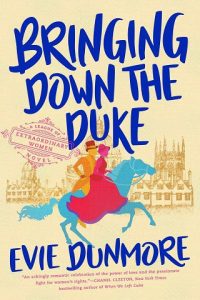 bringing down duke, evie dunmore, epub, pdf, mobi, download